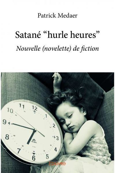 Satané hurle heures