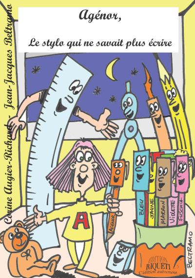 Agénor, le stylo qui ne savait plus écrire