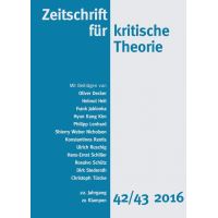 Zeitschrift für kritische Theorie / Zeitschrift für kritische Theorie, Heft 42/43