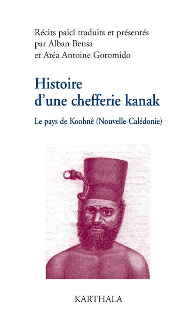 Histoire d'une chefferie kanak