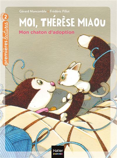 Moi, Thérèse Miaou - Mon chaton d'adoption CP/CE1 6/7 ans - Gérard Moncomble - Poche