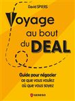 Voyage au bout du deal