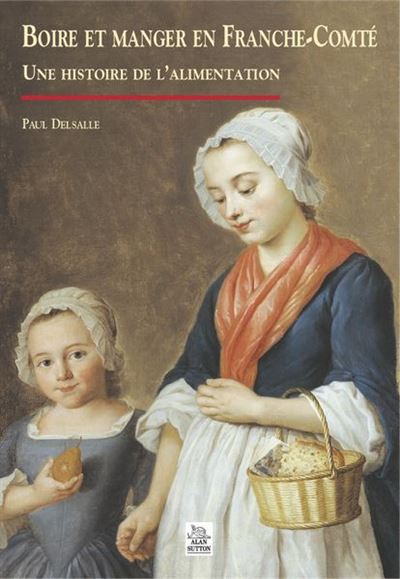 Boire et manger en Franche-Comté