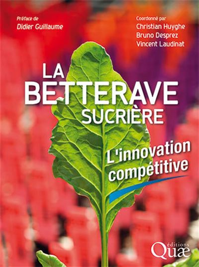 La betterave sucrière - Christian Huyghe - broché