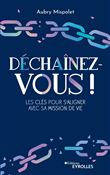 Déchaînez-vous !