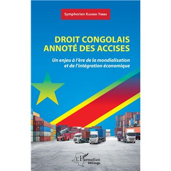 Droit congolais annoté des accises
