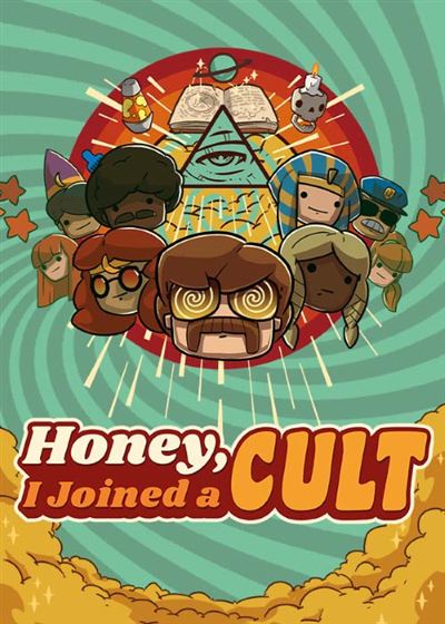 Honey, I Joined a Cult