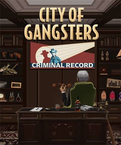 City of Gangster: Criminal Record