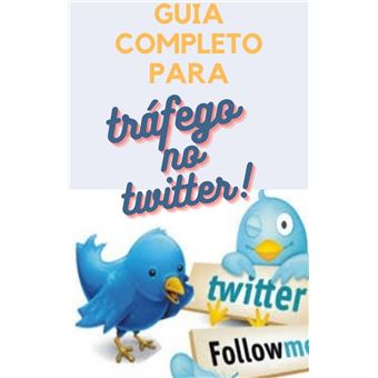 Guia Completo para Tráfego no Twitter - 1