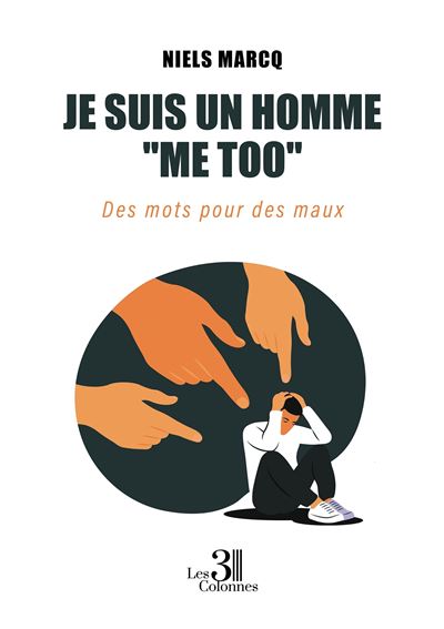 Je suis un homme ''me too'' - Niels Marcq - broché