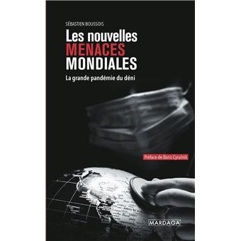 Les nouvelles menaces mondiales