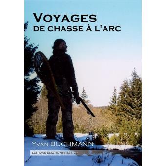 Voyages de chasse à l'arc