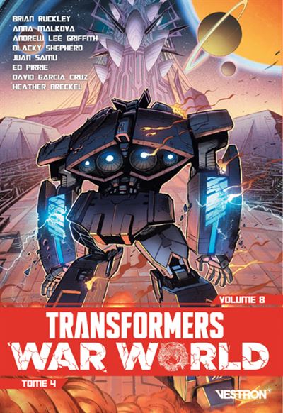 Transformers War World T04 - Brian Ruckley - broché