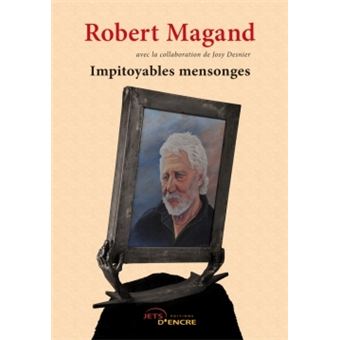 Impitoyables mensonges