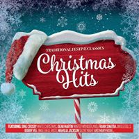 Christmas Hits Traditional Festive Classics