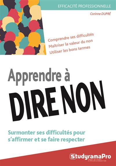 Apprendre à dire non - Corinne Dupré - broché