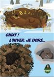 Chut! L'hiver, je dors...
