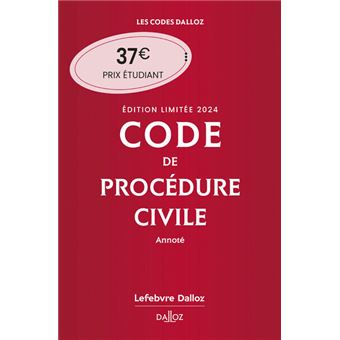 Code de procédure civile 2024 annoté. Édition limitée
