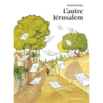 L autre Jérusalem