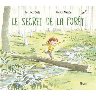 Secret de la forêt (Le)