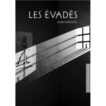 Les Évadés - Les Classiques du Cinéma N°19
