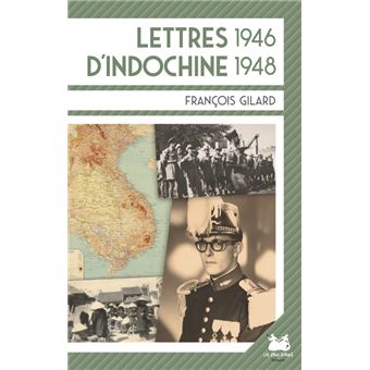Lettres d'Indochine 1946-1948