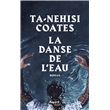 La danse de l'eau
