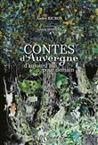Contes d'Auvergne d'aujourd'hui pour demain