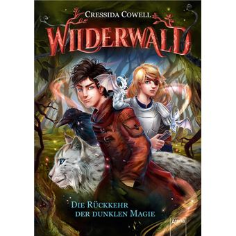 WILDERWALD / WILDERWALD (1). DIE RÜCKKEHR DER DUNKLEN MAGIE