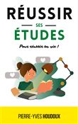 Réussir ses études pour réussir sa vie !