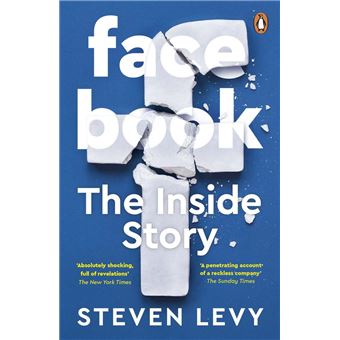 Facebook The Inside Story