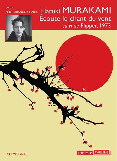 Ecoute le chant du vent - Haruki Murakami - Texte lu (CD)