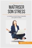 Maîtriser son stress