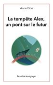La tempête Alex, un pont sur l'avenir