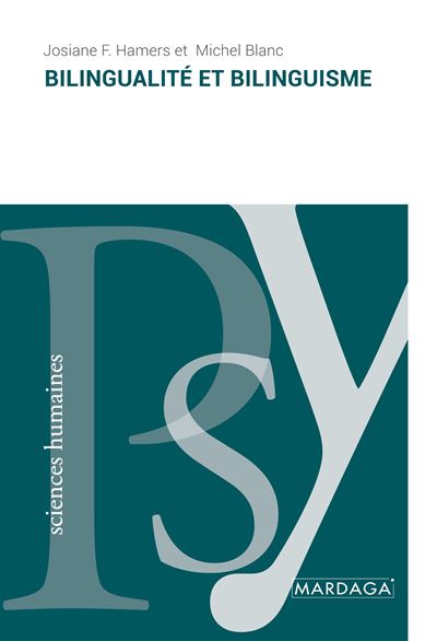 Bilingualité et bilinguisme - Josiane F. Hamers - (donnée non spécifiée)