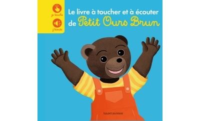 Le livre a toucher et a ecouter de petit ours brun