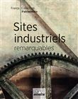 Sites industriels remarquables