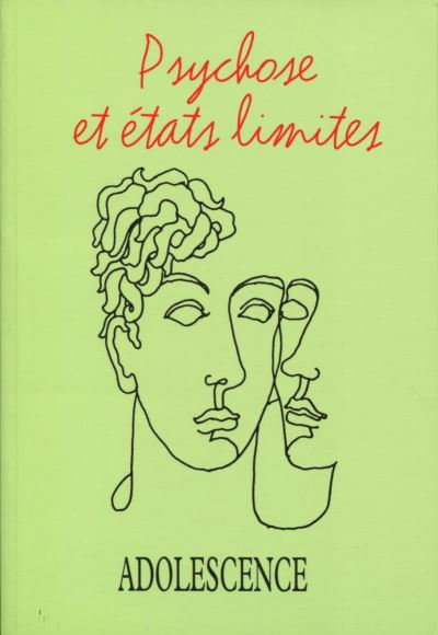 Psychose et états limites