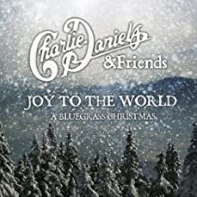Joy To The World A Bluegrass Christmas