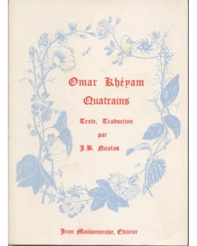Les quatrains de Khèyam -  Omar Hayyam - broché
