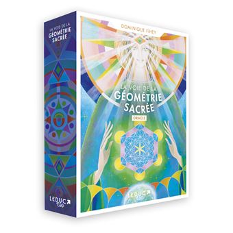 Oracle La voie de la géométrie sacrée