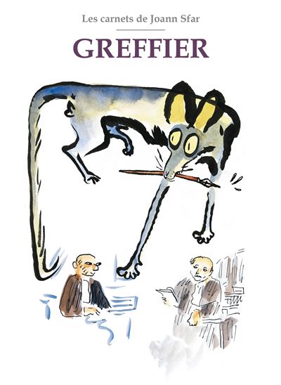 Les Carnets de Joann Sfar - Greffier