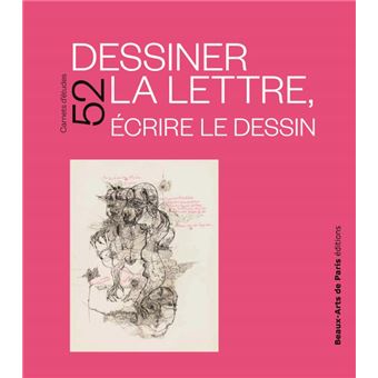 Dessiner la lettre, écrire le dessin