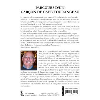 Parcours d’un Garçon de café Tourangeau
