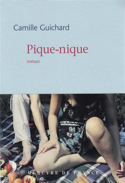 Pique-nique - Camille Guichard - broché