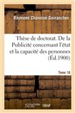 Thèse de doctorat. De la Publicité concernant l'état et la capacité des personnes