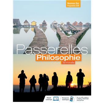 Passerelles Philosophie Terminale - Livre élève