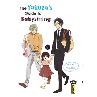 The Yakuza's guide to babysitting - Tome 2
