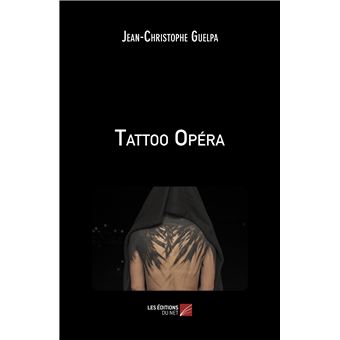 Tattoo Opéra