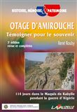 Otage d'Amirouche, témoigner pour le souvenir